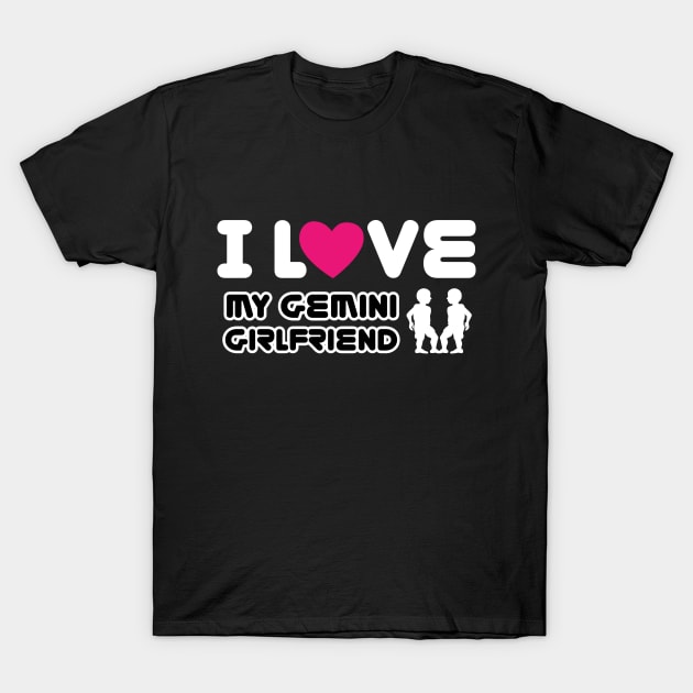 i love my gemini girlfriend T-Shirt by ThyShirtProject - Affiliate